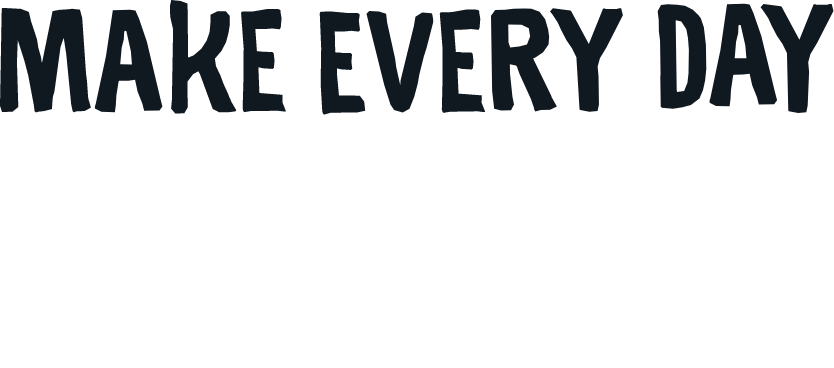 https://blog.fuzzystacoshop.com/wp-content/uploads/2021/07/make-every-day-badass.png